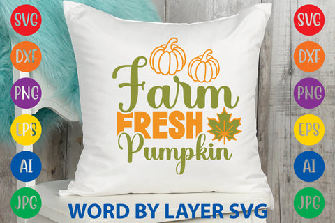 Farm Fresh Pumpkin, Fall SVG Design SVG Rafiqul20606 