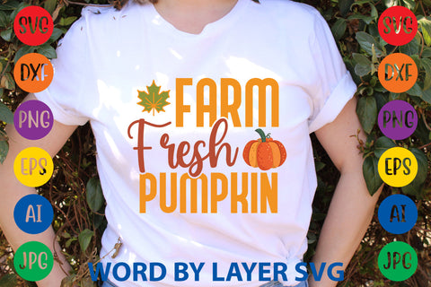 Farm Fresh Pumpkin, Fall SVG Design SVG Rafiqul20606 