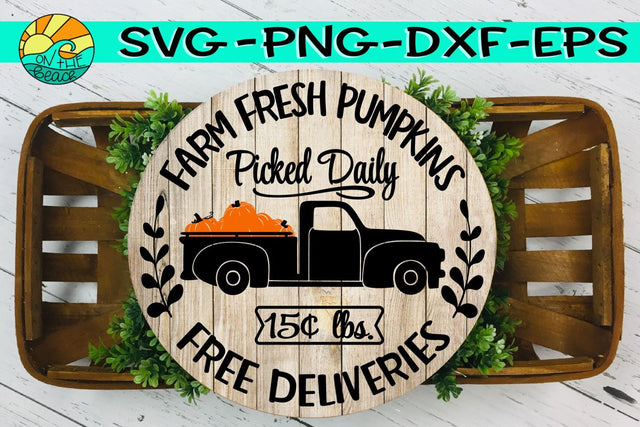 Farm Fresh Pumpkin Truck -SVG - DXF - EPS - PNG SVG On the Beach Boutique 