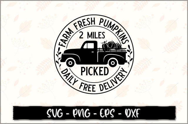 Farm fresh pumpkins 2 miles picked daily free delivery SVG SVG Shetara Begum 