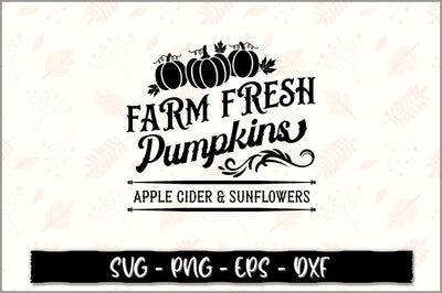 Farm fresh pumpkins apple cider & sunflowers SVG SVG Shetara Begum 