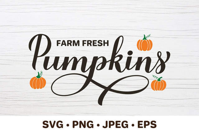 Farm fresh pumpkins lettering. Farmhouse sign SVG SVG LaBelezoka 