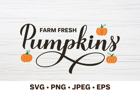 Farm fresh pumpkins lettering. Farmhouse sign SVG SVG LaBelezoka 