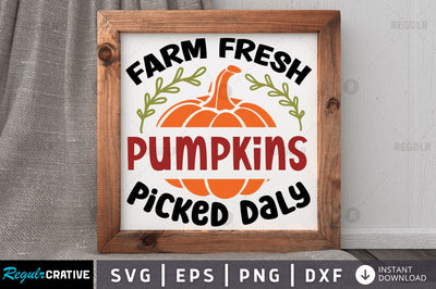 Farm fresh pumpkins picked daly SVG SVG Regulrcrative 