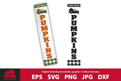 Farm Fresh Pumpkins Porch Sign with Old Truck - Farm Sign SVG Cutting File SVG Bow Wow Creative 