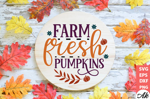 Farm fresh pumpkins Round Sign SVG akazaddesign 