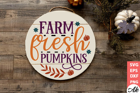 Farm fresh pumpkins Round Sign SVG akazaddesign 