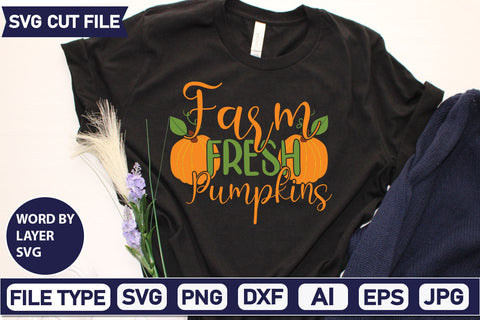 Farm Fresh Pumpkins SVG Cut File SVGs quotes-and-sayings food-drink mini-bundles print-cut on-sale Clipart Clip Art Sublimation or Vinyl Shirt Design SVG DesignPlante 503 