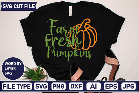 Farm Fresh Pumpkins SVG Cut File SVGs quotes-and-sayings food-drink mini-bundles print-cut on-sale Clipart Clip Art Sublimation or Vinyl Shirt Design SVG DesignPlante 503 