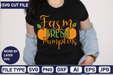 Farm Fresh Pumpkins SVG Cut File SVGs quotes-and-sayings food-drink mini-bundles print-cut on-sale Clipart Clip Art Sublimation or Vinyl Shirt Design SVG DesignPlante 503 
