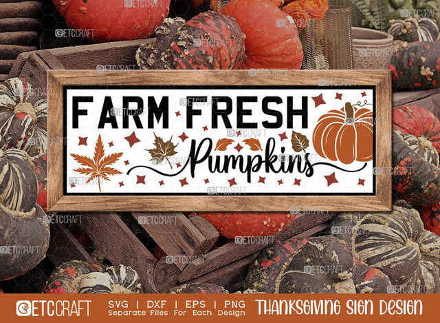 Farm Fresh Pumpkins SVG Cut File | Thanksgiving Sign Svg | Fall Decor Svg | Horizontal Sign Svg | Farmhouse Fall Sign | Thanksgiving door hanger Svg | Thanksgiving Wood Sign SVG ETC Craft 