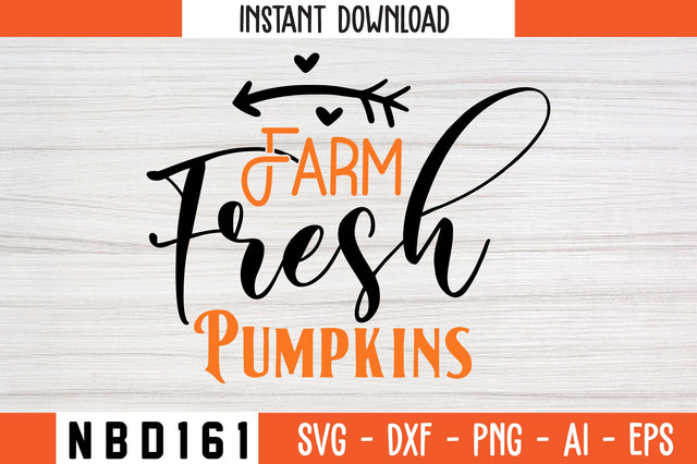 Farm Fresh Pumpkins Svg Design SVG Nbd161 