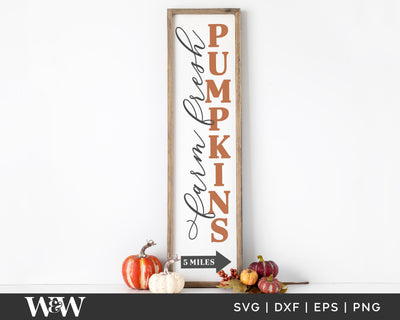 Farm Fresh Pumpkins SVG | Fall Porch Sign SVG SVG Wood And Walt 