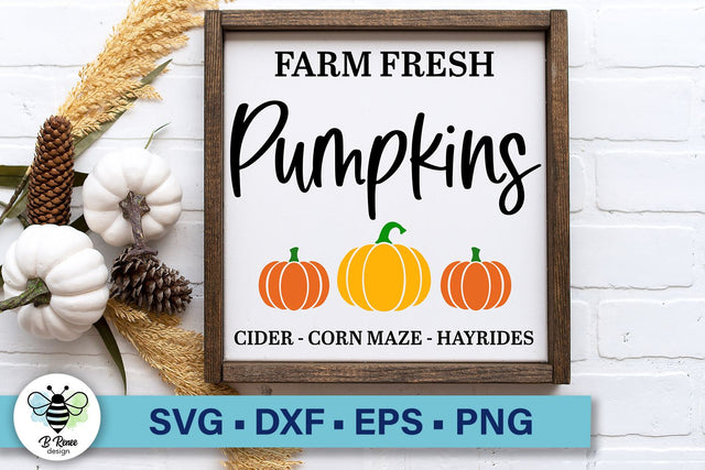 Farm Fresh Pumpkins SVG | Fall Sign SVG | Farmhouse SVG SVG B Renee Design 