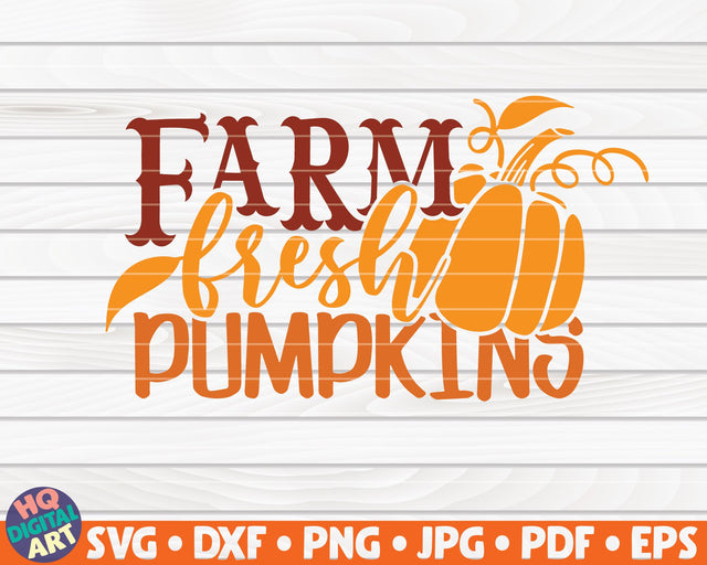 Farm fresh pumpkins SVG | Fall SVG SVG HQDigitalArt 