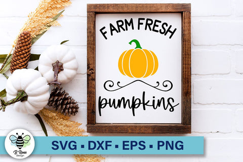 Farm Fresh Pumpkins SVG | Farmhouse SVG | Pumpkins Patch Sign SVG SVG B Renee Design 