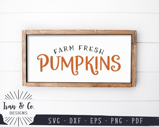 Farm Fresh Pumpkins SVG Files | Fall Sign Svg | Pumpkin Svg | Thanksgiving Svg | Commercial Use | Cricut | Silhouette | Digital Cut Files (1098643331) SVG Ivan & Co. Designs 