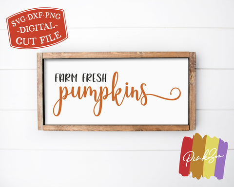 Farm Fresh Pumpkins SVG Files | Fall Sign Svg | Pumpkins Svg | Autumn Svg | Commercial Use | Digital Cut Files (1077534134) SVG PinkZou 
