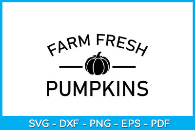Farm Fresh Pumpkins SVG PNG PDF Cut File SVG Creativedesigntee 