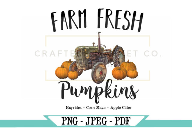 Farm Fresh Pumpkins With Green Tractor Clipart File Sublimation My Sassy Gifts 