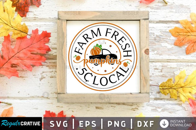 Farm fresh pumpkins.5c local SVG SVG Regulrcrative 