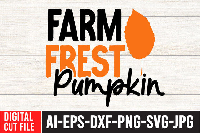 Farm Frest Pumpkin SVG Cut File , Fall SVG Bundle SVG BlackCatsMedia 