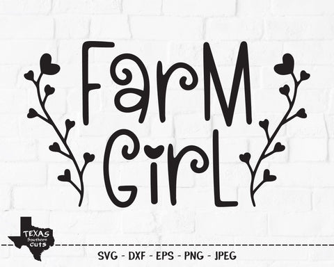 Farm Girl | Country SVG SVG Texas Southern Cuts 