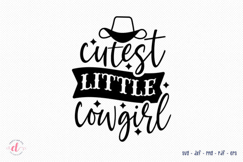 Farm Girl SVG | Cutest Little Cowgirl | Country Girl SVG SVG CraftLabSVG 