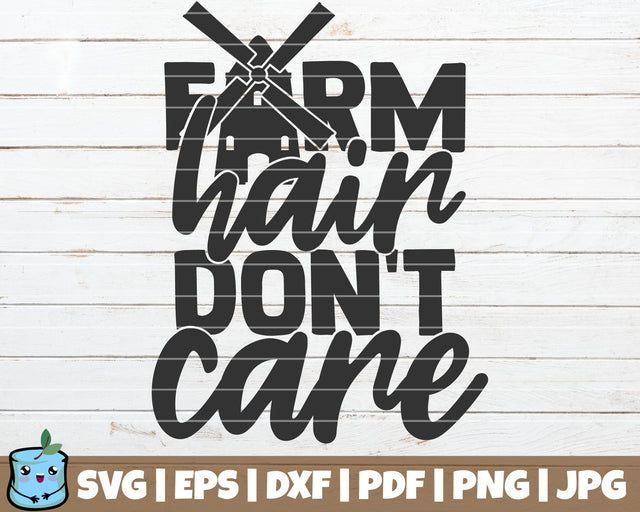 Farm Hair Don't Care SVG MintyMarshmallows 