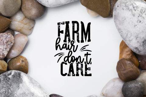 Farm Hair Don't Care Svg Saying Cut File SVG SmmrDesign 