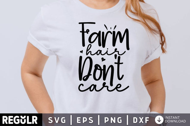 Farm hair don't care SVG SVG Regulrcrative 