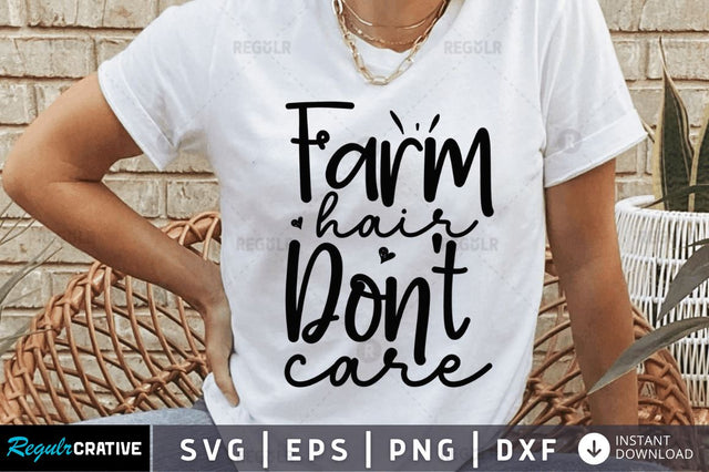 Farm hair don't care SVG SVG Regulrcrative 
