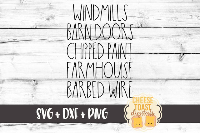 Farm List - Windmills - Barn Doors - Chipped Paint - Farmhouse - Barbed Wire SVG Cheese Toast Digitals 