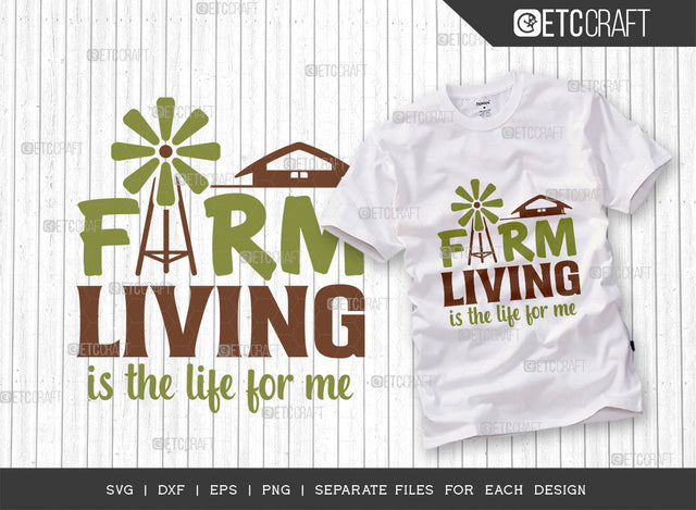 Farm Living Is The Life For Me SVG Cut File | Farming Svg | Farm Lover Svg | Farm Home Svg | Dairy Farm Svg | Farmer Svg | Farmhouse Svg | Poultry Svg | Quote Design SVG ETC Craft 