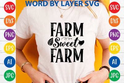Farm Sweet Farm, Farmhouse SVG Design SVG Rafiqul20606 