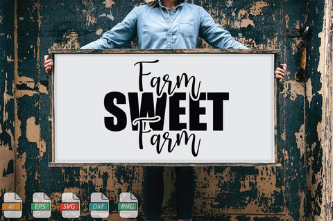 Farm Sweet Farm Sign SVG File SVG Creativeart88 