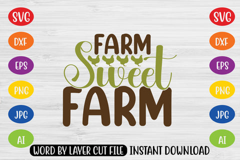 Farm Sweet Farm SVG CUT FILE SVG MStudio 
