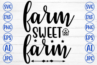 Farm Sweet Farm SVG Cut File SVG Syaman 