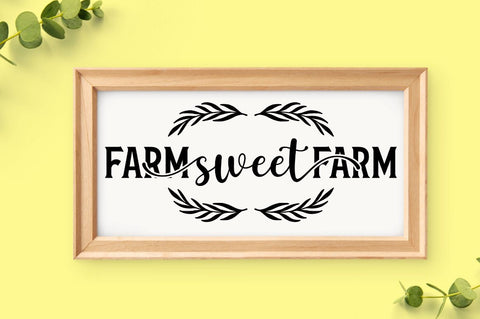Farm sweet farm SVG, Farm sweet farm SVG DESIGNISTIC 