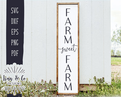 Farm Sweet Farm SVG Files | Vertical Sign Svg | Welcome Svg | Front Porch Svg | Farmhouse Svg | Commercial Use | Digital Cut Files (1171074233) SVG Ivan & Co. Designs 