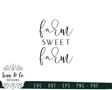 Farm Sweet Farm SVG Files | Welcome | Farmhouse Style | Family | Home SVG (752975425) SVG Ivan & Co. Designs 