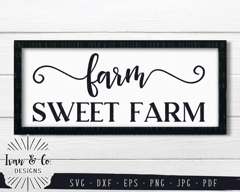 Farm Sweet Farm SVG Files | Welcome | Farmhouse Style | Family | Home ...