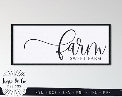 Farm Sweet Farm SVG Files | Welcome | Farmhouse Style | Family | Home SVG (822428853) SVG Ivan & Co. Designs 