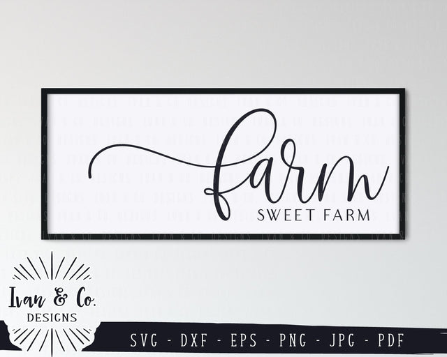Farm Sweet Farm SVG Files | Welcome | Farmhouse Style | Family | Home SVG (822428853) SVG Ivan & Co. Designs 