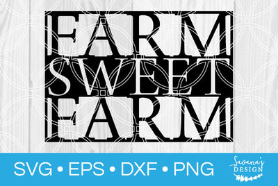 Farm Sweet Farm SVG SavanasDesign 