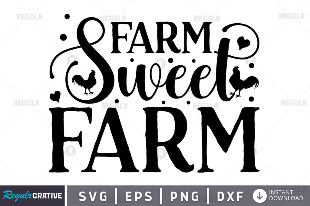 Farm Sweet Farm SVG So Fontsy