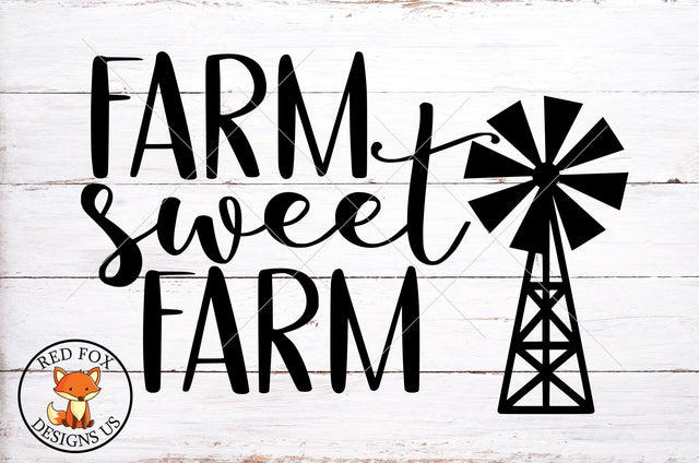 Farm Sweet Farm SVG | Windmill SVG | Farmhouse SVG SVG RedFoxDesignsUS 