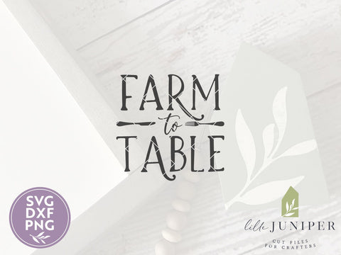 Farm to Table | Farmhouse SVG Files SVG LilleJuniper 
