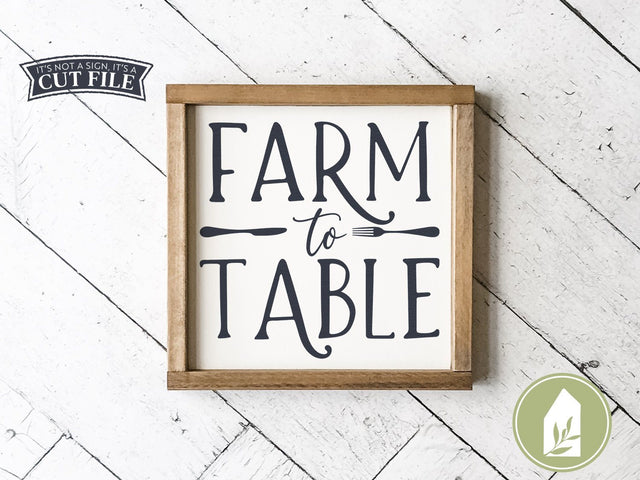 Farm to Table | Farmhouse SVG Files SVG LilleJuniper 