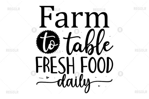 Farm to table fresh food daily SVG SVG Regulrcrative 